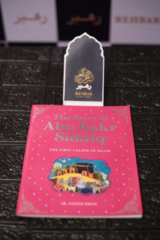 The Story of Abu Bakr As-Siddiq (RA)